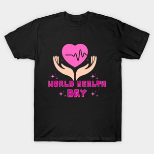 world health day T-Shirt